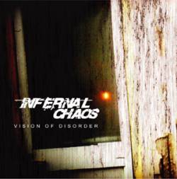 Infernal Chaos : Vision of Disorder